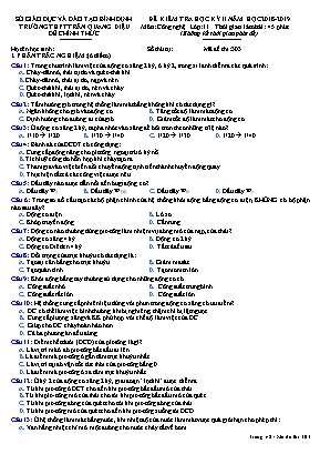 Đề kiểm tra học kỳ 2 môn Công nghệ Lớp 11 (Mã đề 303) - Năm học 2018-2019 - Trường THPT Trần Quang Diệu